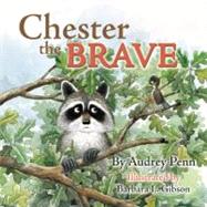 Chester the Brave 9781933718798