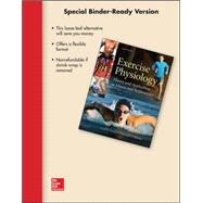 Loose Leaf Edition for Exercise Physiology 9780077838799