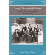 Georgia's Remarkable Women 9780762778799