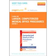 Computerized Medical Office Procedures Pageburst E-book on Vitalsource Retail Access Card: A Worktext 9780323228800