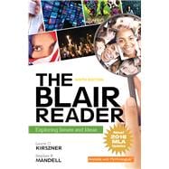 The Blair Reader: Exploring Issues and Ideas, MLA Update 9780134678801