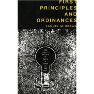 First Principles and Ordinances: The Fourth Article of Faith in Light of the Temple 9780842528801
