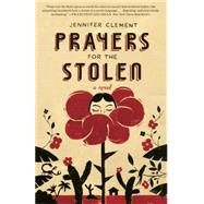 Prayers for the Stolen 9780804138802