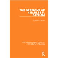 The Sermons of Charles F. Parham 9781138078802