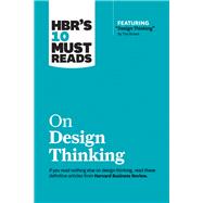 Hbr's 10 Must Reads on Design Thinking 9781633698802