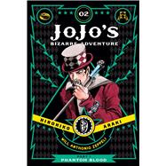 JoJo's Bizarre Adventure: Part 1--Phantom Blood, Vol. 2 9781421578804