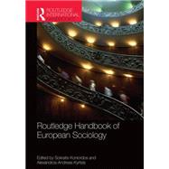 Routledge Handbook of European Sociology 9780415588805