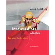 Intermediate Algebra Everyday Explorations 9780618918805