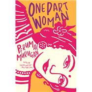 One Part Woman 9780802128805