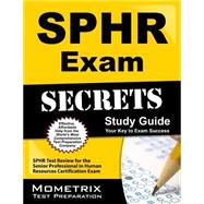 Sphr Exam Secrets Study Guide 9781610728805