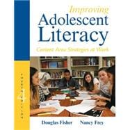 Improving Adolescent Literacy Content Area Strategies at Work 9780133878806