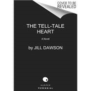 The Tell-tale Heart 9780062348807