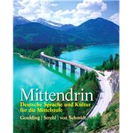Mittendrin Deutsche Sprache und Kultur für die Mittelstufe 9780131948808