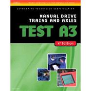 ASE Test Preparation- A3 Manual Drive Trains and Axles 9781418038809