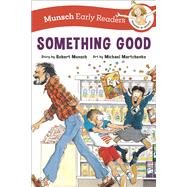 Something Good Early Reader
