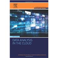 Data Analysis in the Cloud