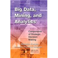 Big Data, Mining, and Analytics