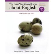 The Least You Should Know about English: Writing Skills, Form A, 11th Edition 9781133378815