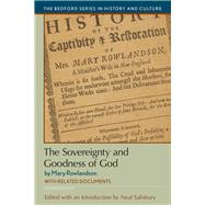 The Sovereignty and Goodness of God with Related Documents 9781319048815