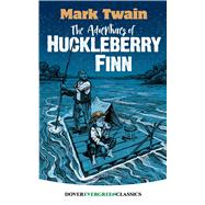 The Adventures of Huckleberry Finn 9780486828817