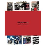 Photobooks Spain 1905-1977 9788415118817