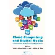 Cloud Computing and Digital Media