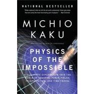Physics of the Impossible 9780307278821