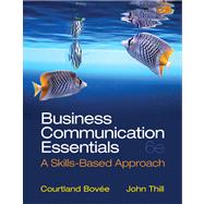Business Communication Essentials Plus MyBCommLab with Pearson eText -- Access Card Package 9780133098822