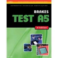 ASE Test Preparation- A5 Brakes 9781418038823