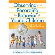 Observing and Recording the Behavior of Young Children 9780807748824