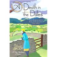 A Death in the Dales 9781250098825