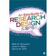 An Easyguide to Research Design & Spss 9781452288826