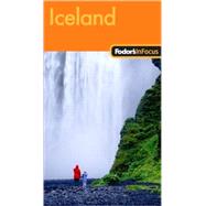 Fodor's In Focus Iceland, 1st Edition 9781400008827