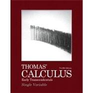 Thomas' Calculus Early Transcendentals, Single Variable 9780321628831