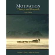 Motivation : Theory and Research 9780534568832