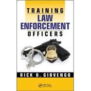 Training Law Enforcement Officers 9781498768832