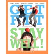 Get Fit, Stay Well! Brief Edition Plus MyFitness Lab with eText -- Access Card Package 9780321918833
