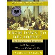 From Dawn to Decadence 9780060928834