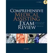 Comprehensive Medical Assisting Exam Review: For the CMA, RMA and CMAS Exams, 3rd Edition 9781133478836