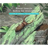 About Insects / Sobre los insectos 9781561458837