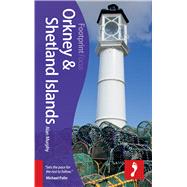 Orkney & Shetland Islands Focus Guide, 2nd 9781909268838