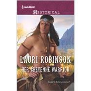 Her Cheyenne Warrior