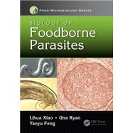 Biology of Foodborne Parasites 9781466568839