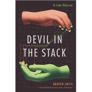 Devil in the Stack: A Code Odyssey