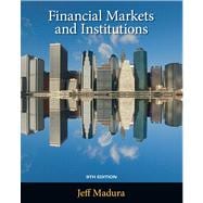 Financial Markets and Institutions (with Stock Trak Coupon) 9781439038840