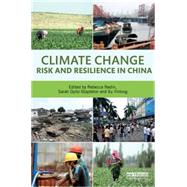 Climate Risk and Resilience in China 9781138818842