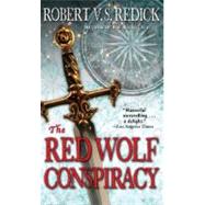 The Red Wolf Conspiracy 9780345508843