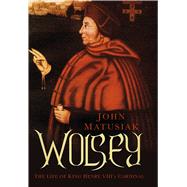 Wolsey 9780752498843