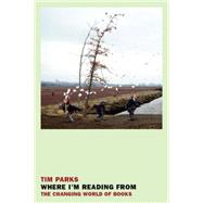 Where I'm Reading From 9781590178843