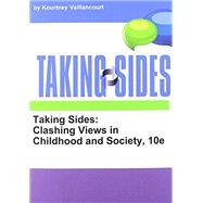 Taking Sides Clashing Views in Childhood and Society 9781308008844